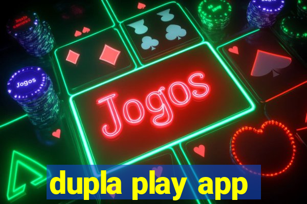 dupla play app